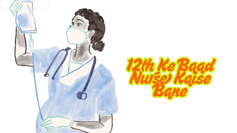 12th Ke Baad Nurse Kaise Bane