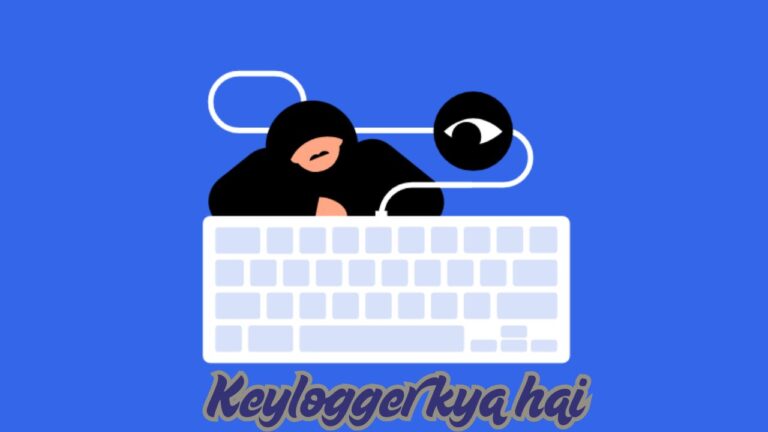 Keylogger kya hai